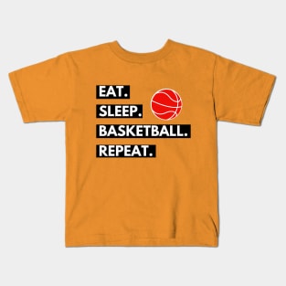 Eat Sleep Basketball Repeat Kids T-Shirt